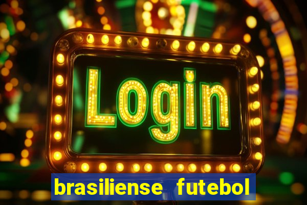 brasiliense futebol clube maior de 18